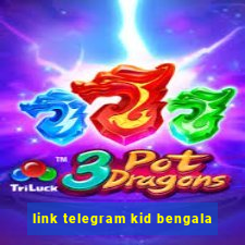 link telegram kid bengala